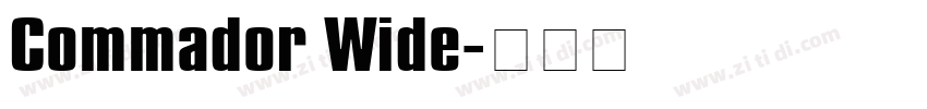 Commador Wide字体转换
